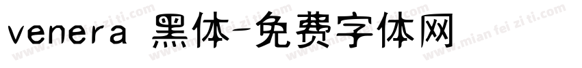 venera 黑体字体转换